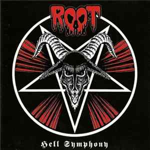 Root - Hell Symphony FLAC