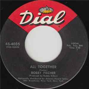 Bobby Fischer - All Together FLAC