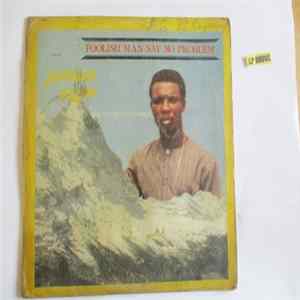 Johnson Adjan And His Opiri Exponent - Foolish Man Say No Problem FLAC