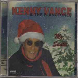 Kenny Vance And The Planotones - Mr. Santa FLAC