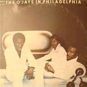 The O'Jays - In Philadelphia FLAC