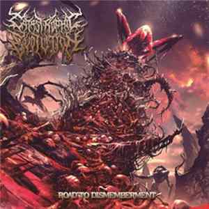 Catastrophic Evolution - Road To Dismemberment FLAC