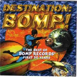 Various - Destination: Bomp! FLAC