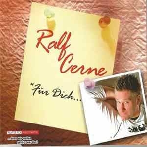 Ralf Cerne - Für Dich… FLAC