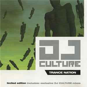DJ Culture - Trance Nation FLAC