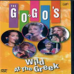 Go-Go's - Wild At The Greek FLAC