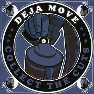 Deja-Move - Collect The Cuts FLAC