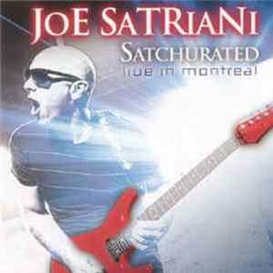 Joe Satriani - Satchurated: Live In Montreal FLAC