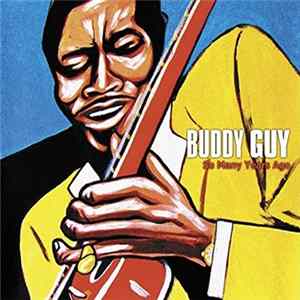 Buddy Guy - So Many Years Ago FLAC