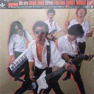ダウン・タウン・ブギウギ・バンド - We Are Down Town Street Fighting Boogie Woogie Band FLAC