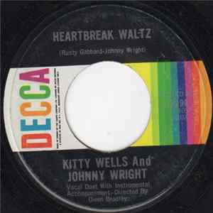 Kitty Wells and Johnny Wright - Heartbreak Waltz FLAC