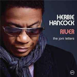 Herbie Hancock - River: The Joni Letters FLAC