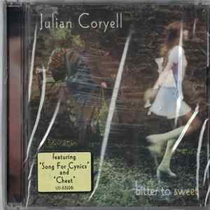 Julian Coryell - Bitter To Sweet FLAC
