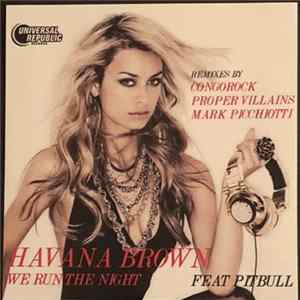 Havana Brown Featuring Pitbull - We Run The Night FLAC