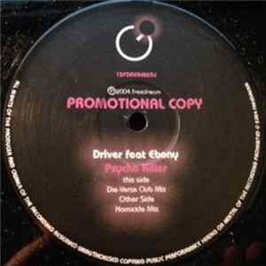 Driver Ft Ebony - Psycho Killer FLAC