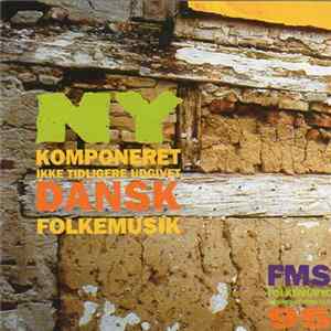 Various - Ny Komponeret Ikke Tidligere Udgivet Dansk Folkemusik FLAC