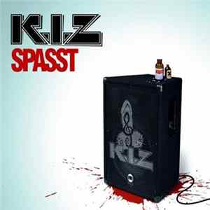 K.I.Z. - Spasst FLAC