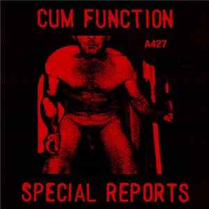 Cum Function - Special Reports FLAC