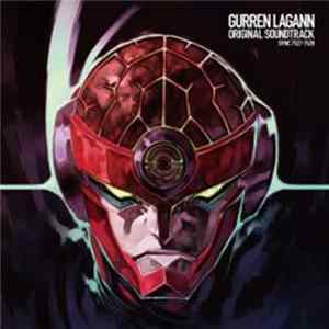 Various - Tengen Toppa Gurren Lagann Original Soundtrack FLAC