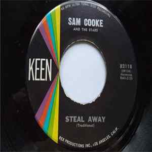 Sam Cooke And The Stars - Steal Away FLAC