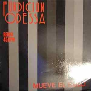 Fundición Odessa - Mueve El Culo FLAC