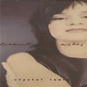 Crystal Lewis - Beauty For Ashes FLAC