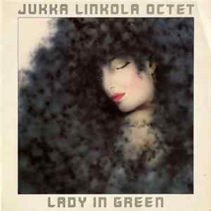 Jukka Linkola Octet - Lady In Green FLAC