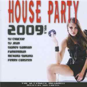 Various - House Party - The Ultimate Megamix 2009 Vol. 1 FLAC