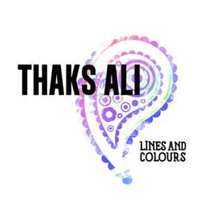 Thaks Ali - Lines And Colours FLAC
