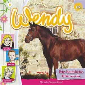 Nelly Sand - Wendy 62 - Die Heimliche Prinzessin FLAC