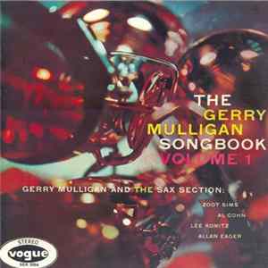 Gerry Mulligan And The Sax Section - The Gerry Mulligan Songbook Volume 1 FLAC