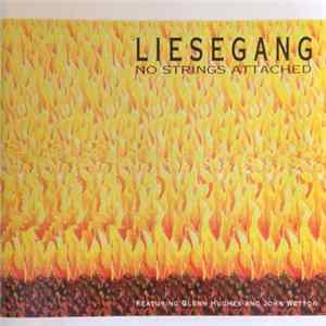 Liesegang - No Strings Attached FLAC