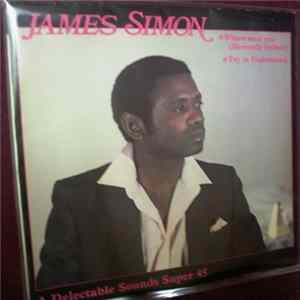 James Simon - Where Were You (Heavenly Father) / Try To Understand FLAC