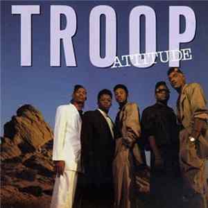Troop - Attitude FLAC