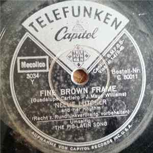 Nellie Lutcher And Her Rhythm - Fine Brown Frame / The Pig-Latin Song FLAC