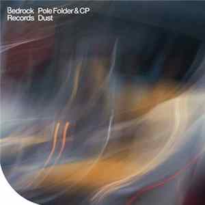 Pole Folder & CP - Dust FLAC