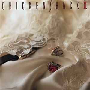 ChickenShack - II FLAC