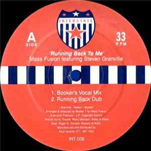 Mass Fusion Featuring Steven Granville - Running Back To Me FLAC
