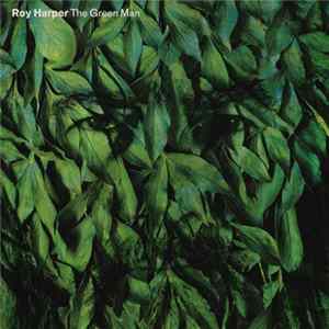Roy Harper - The Green Man FLAC