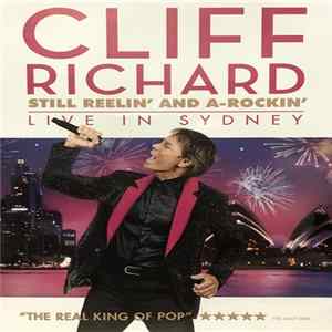 Cliff Richard - Still Reelin' And A-Rockin' - Live in Sydney FLAC