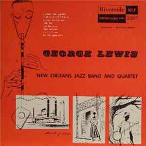 George Lewis - New Orleans Jazz Band And Quartet FLAC