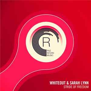 Whiteout & Sarah Lynn - Stride Of Freedom FLAC
