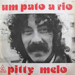 Pitty Melo - Um Pato A Rio FLAC