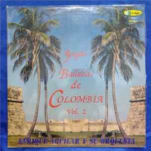 Enrique Aguilar Y Su Orquesta - Joyas Bailables De Colombia Vol.2 FLAC