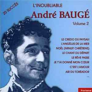 André Baugé - L'inoubliable André Baugé - Volume 2 - 20 Succès FLAC