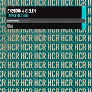 Svenson & Gielen - Twisted 2010 FLAC