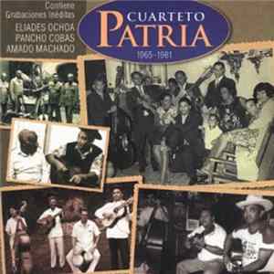 Cuarteto Patria - 1965-1981 FLAC