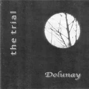 The Trial - Dolunay FLAC