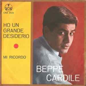 Beppe Cardile - Ho Un Grande Desiderio / Mi Ricordo FLAC