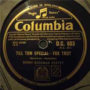 Benny Goodman Sextet - Gone With "What" Wind / Till Tom Special FLAC